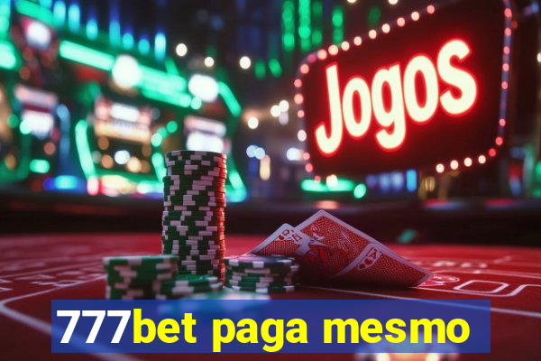 777bet paga mesmo